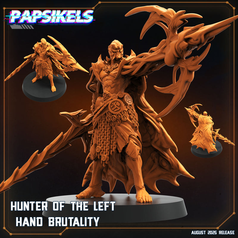 Hunter of Left Hand Brutality | Papsikels