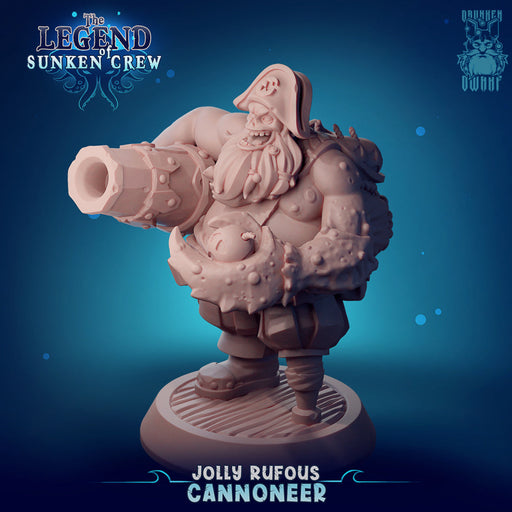 Jolly Rufous Cannoneer | The Legend of Sunken Crew | Fantasy Miniature | Drunken Dwarf TabletopXtra