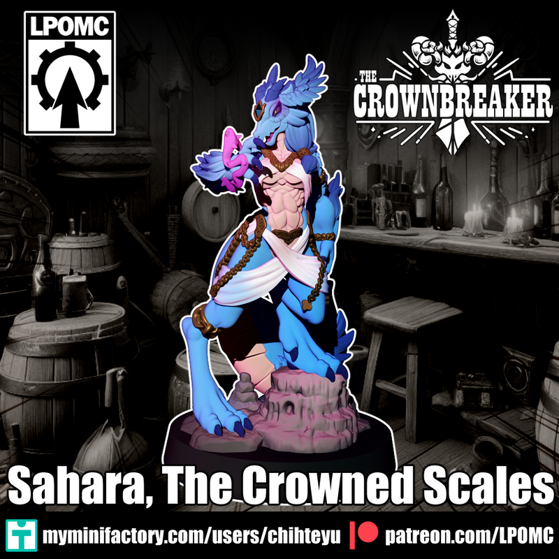 Sahara The Crowned Scales | The Crownbreaker | LPOMC