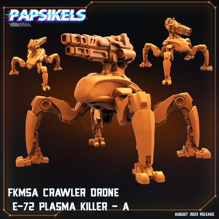 FKMSA Crawler Drone E-72 Plasma Killer A | Xeno Wars Genesis | Sci-Fi Miniature | Papsikels