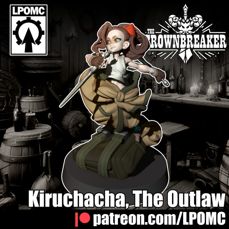 Rogue Outlaw Kiruchacha | The Crownbreaker | LPOMC